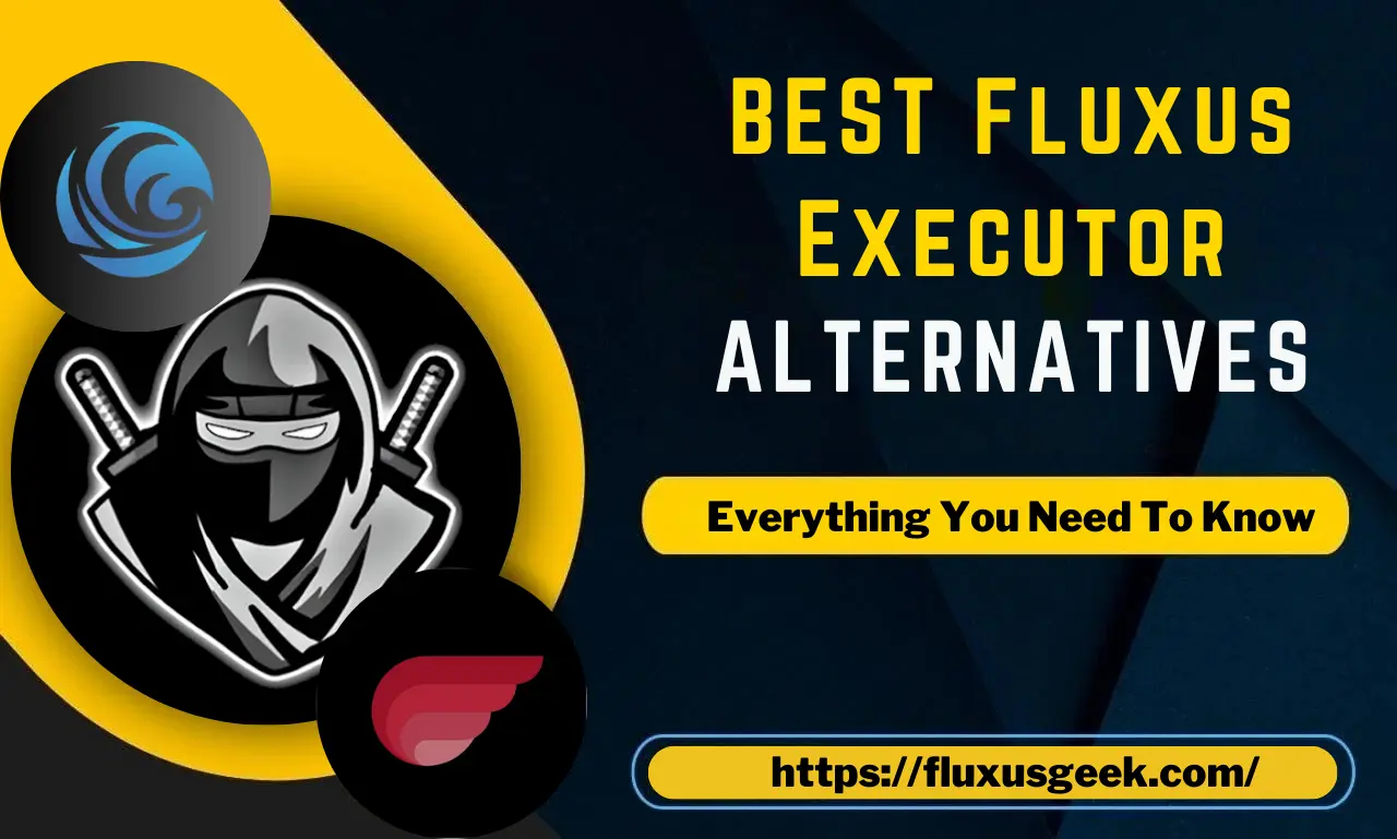BEST Fluxus Executor ALTERNATIVES